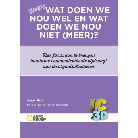 Wat doen we nou wel en wat doen we nou niet (meer)? (Paperback)