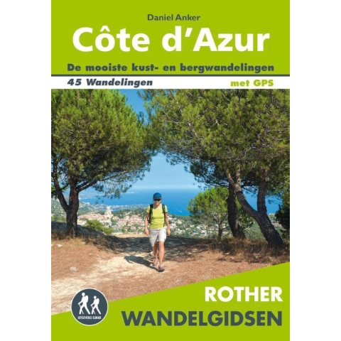 Rother wandelgids Côte d&apos;Azur (Paperback)