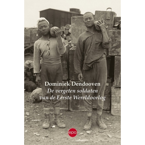 De vergeten soldaten van de Eerste Wereldoorlog (Paperback)