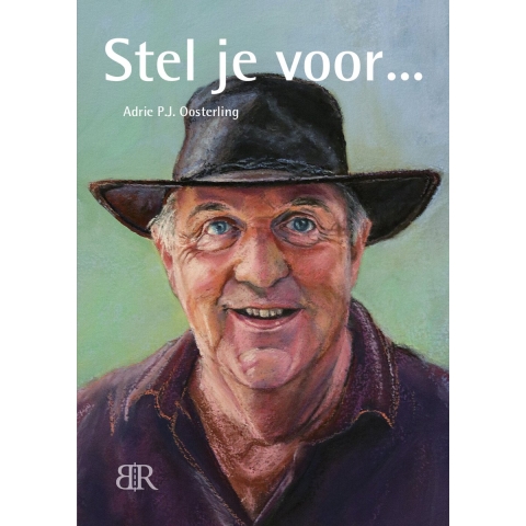 Stel je voor . . . (Paperback)
