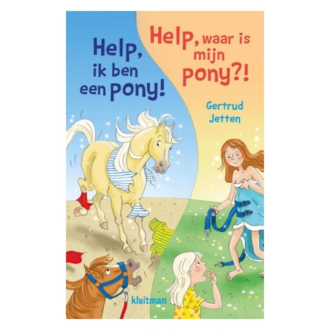 Help, ik ben een pony! & Help, waar is mijn pony!? (Hardback)