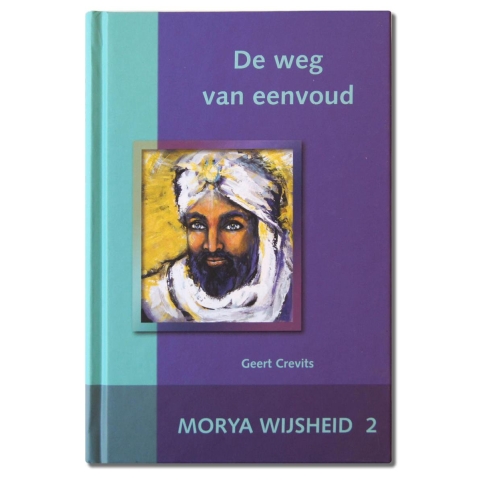 De weg van eenvoud (Hardback)