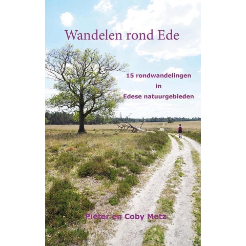 Wandelen rond Ede (Paperback)