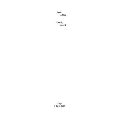 boek.-'n Blog, deel II, band 4 (Paperback)