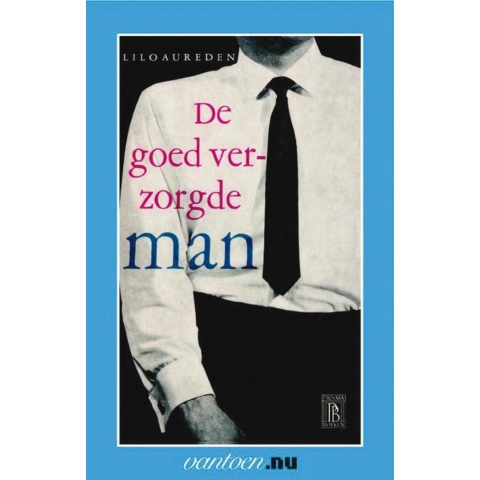 Goed verzorgde man (Paperback)