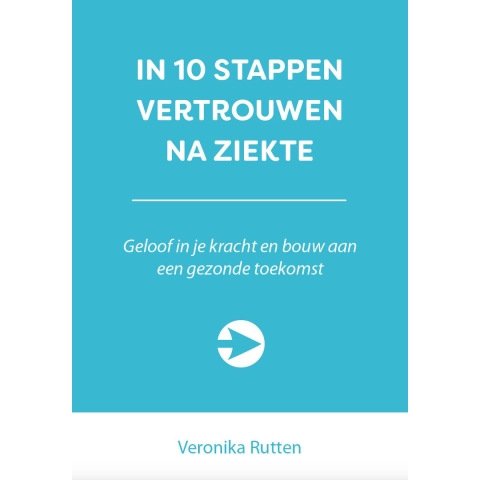 In 10 stappen vertrouwen na ziekte (Paperback)