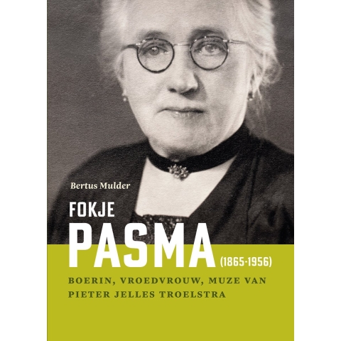 Fokje Pasma (1865-1956) (Hardback)