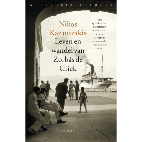 Leven en wandel van Zorbás de Griek (Paperback)