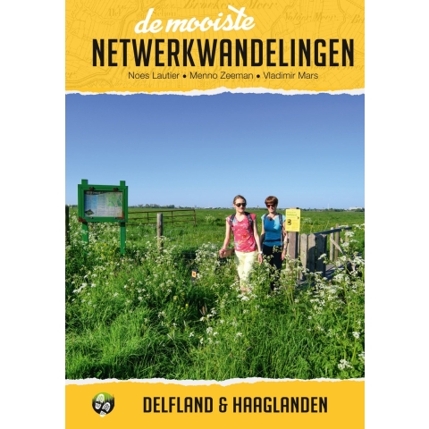 De mooiste netwerkwandelingen: Delfland en Haaglanden (Paperback)