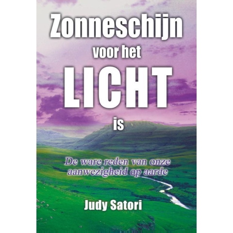 Zonneschijn voor het licht is (Paperback)