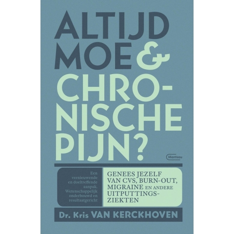 Altijd moe & chronische pijn ? (Paperback)