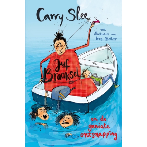 Juf Braaksel en de geniale ontsnapping (Hardback)