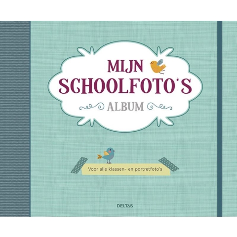 Mijn schoolfoto&apos;s album (Hardback)