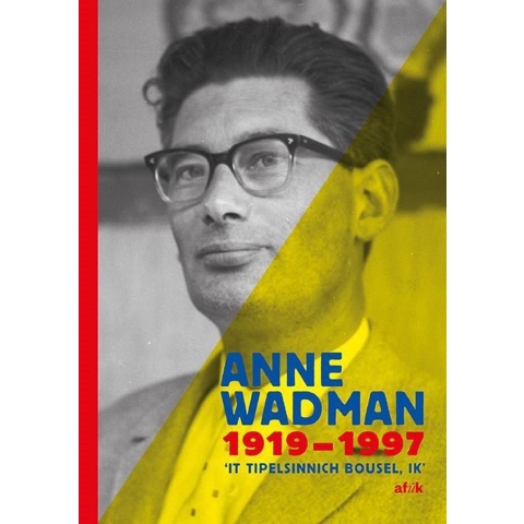 Anne Wadman 1919-1997 (Paperback)