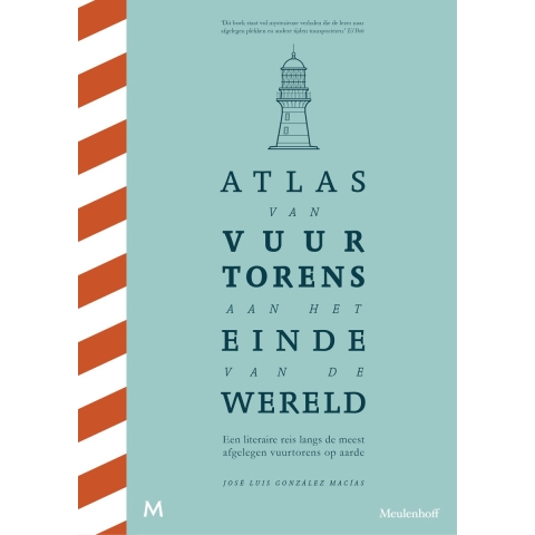 Atlas van vuurtorens aan het einde van de wereld (Hardback)