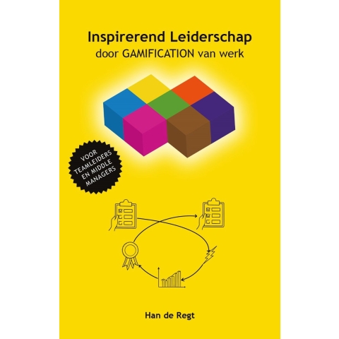 Inspirerend Leiderschap door GAMIFICATION van werk (Paperback)