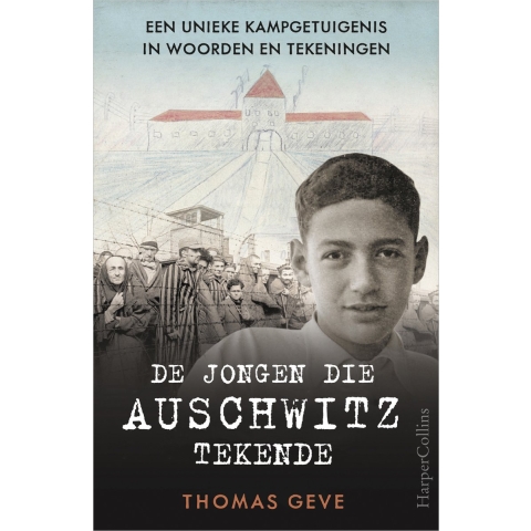 De jongen die Auschwitz tekende (Paperback)