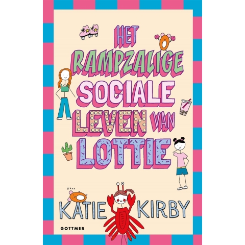 Het rampzalige sociale leven van Lottie (Hardback)
