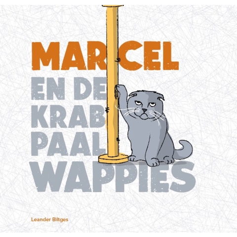 Marcel en de krabpaalwappies (Paperback)