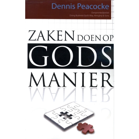 Zaken doen op Gods manier (Hardback)