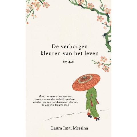 De verborgen kleuren van het leven (Hardback)