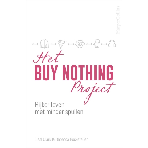 Het Buy Nothing Project (Paperback)