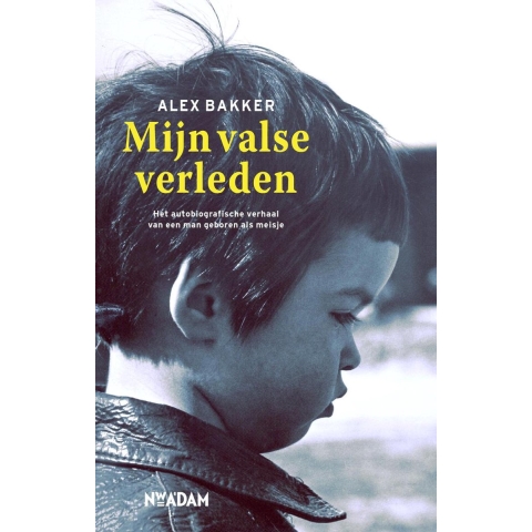 Mijn valse verleden (Paperback)