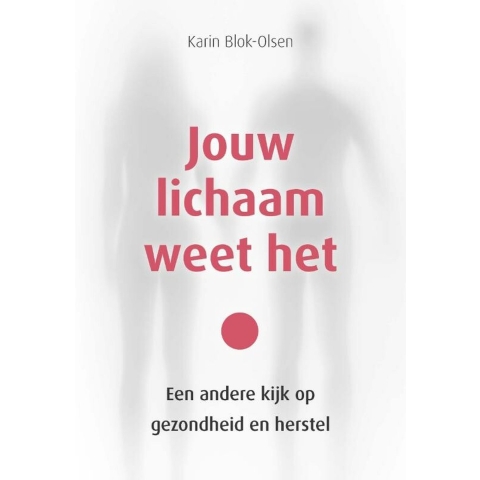 Jouw lichaam weet het (Paperback)