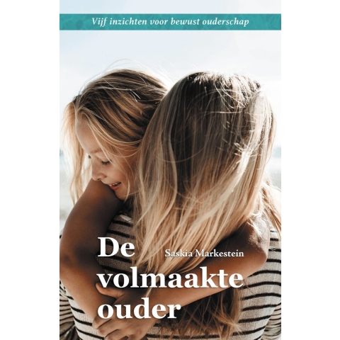 De volmaakte ouder (Paperback)