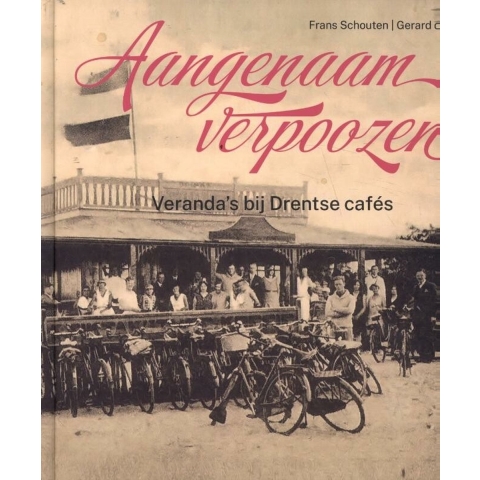 Aangenaam verpoozen (Hardback)
