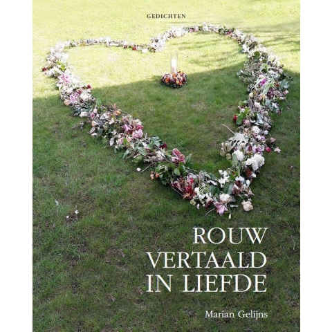 Rouw vertaald in liefde (Paperback)