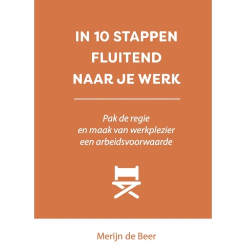 IN 10 STAPPEN FLUITEND NAAR JE WERK (Paperback)
