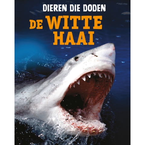 De witte haai (Hardback)