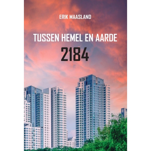 Tussen hemel en aarde 2184 (Paperback)