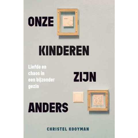 Onze kinderen zijn anders (Paperback)