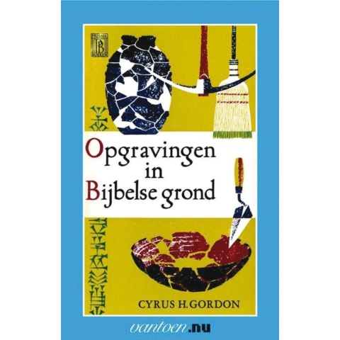 Opgravingen in Bijbelse grond (Paperback)