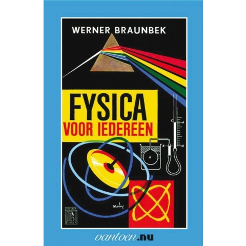 Fysica voor iedereen (Paperback)