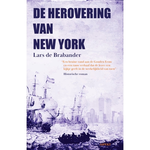 De Herovering van New York (Paperback)