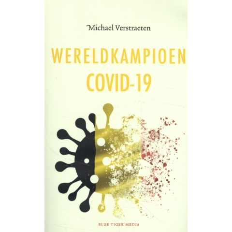 Wereldkampioen Covid-19 (Paperback)