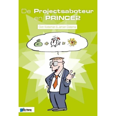 De Projectsaboteur en PRINCE2 (Paperback)