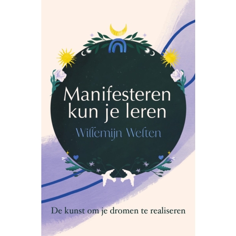 Manifesteren kun je leren (Paperback)