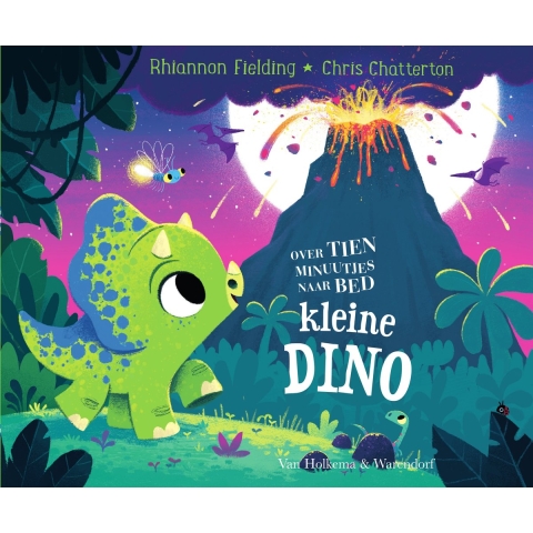 Over tien minuutjes naar bed kleine dino (Hardback)
