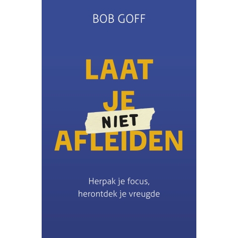 Laat je niet afleiden (Paperback)