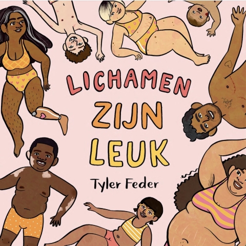 Lichamen zijn leuk (Hardback)
