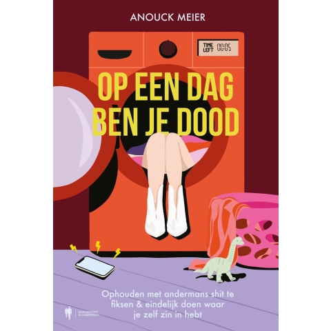 Op een dag ben je dood (Paperback)