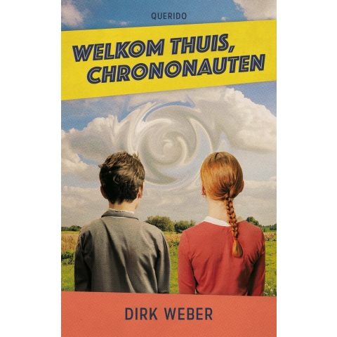 Welkom thuis, chrononauten (Paperback)