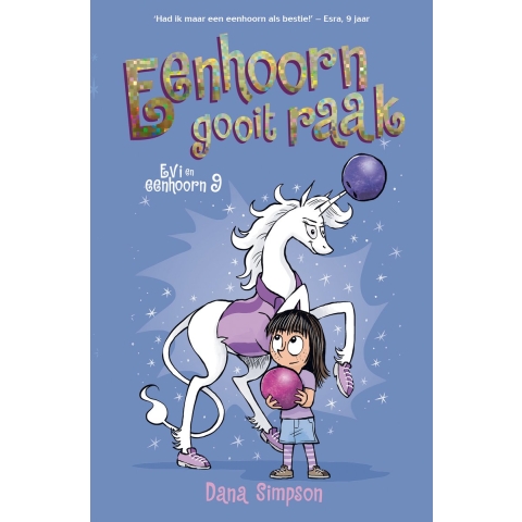 Eenhoorn gooit raak (Hardback)