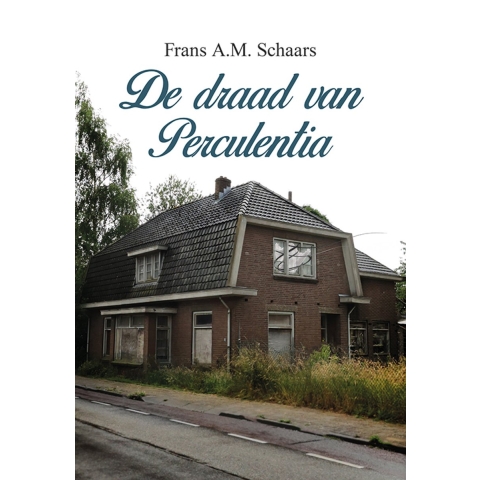 De draad van Perculentia (Paperback)