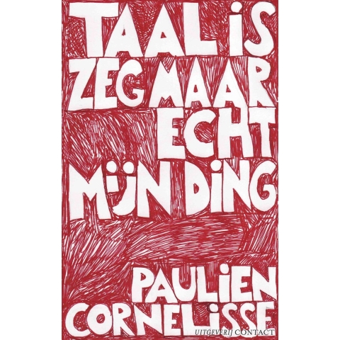 Taal is zeg maar echt mijn ding (Paperback)