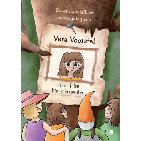 De onvoorstelbare verdwijning van Vera Voorstel (Paperback)